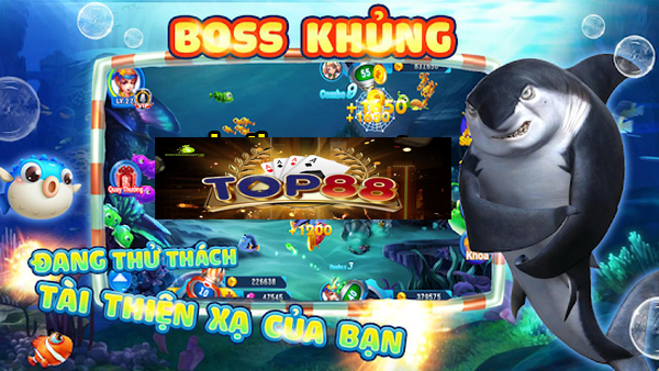 săn boss khủng trong game bắn cá tại nhà cái top88