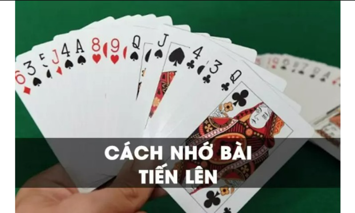 mẹo nhớ bài tiến lên