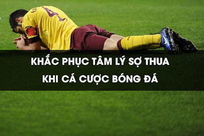 Giữ Vững Tâm Lý Khi Cá Độ Bóng Đá Trực Tuyến Cùng Top88 3 Giữ Vững Tâm Lý Khi Cá Độ Bóng Đá Trực Tuyến Cùng Top88