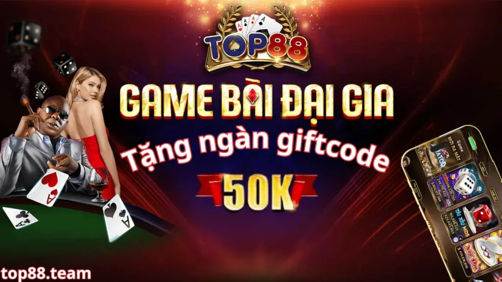 Cổng game Top88 – Sân Chơi Đổi Thưởng Dẫn Đầu 2025 Với Nhiều Cải Tiến Bứt Phá 1 Cổng game Top88 – Sân Chơi Đổi Thưởng Dẫn Đầu 2025 Với Nhiều Cải Tiến Bứt Phá
